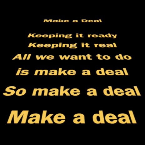 Make a Deal | Boomplay Music