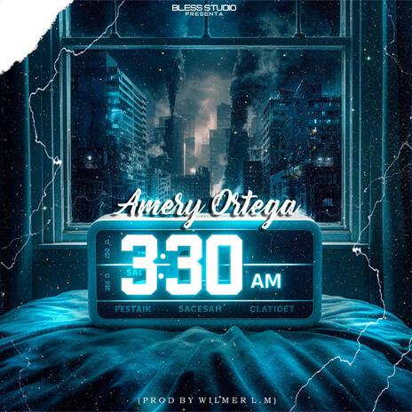 3:30 AM | Boomplay Music