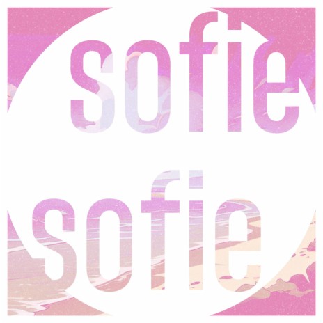 Sofie | Boomplay Music