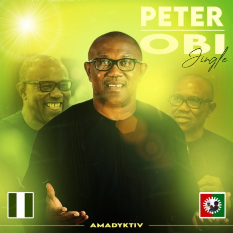 Peter Obi Jingle | Boomplay Music