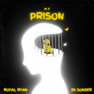 My Prison ft. En Sonder lyrics | Boomplay Music