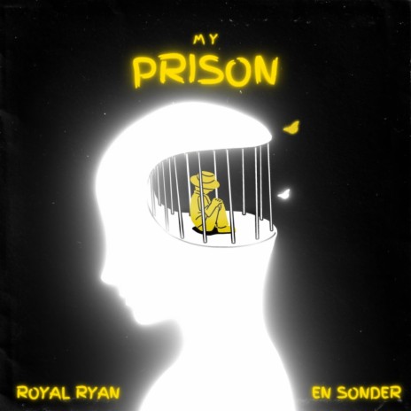 My Prison ft. En Sonder