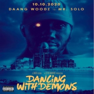 Dancing With Demons