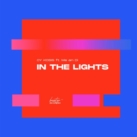 In the Lights ft. Me an Di | Boomplay Music