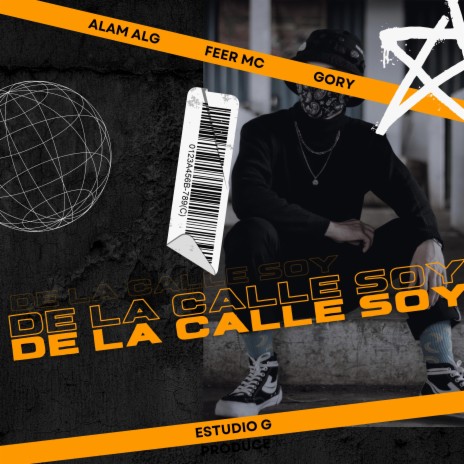 De La Calle Soy | Boomplay Music