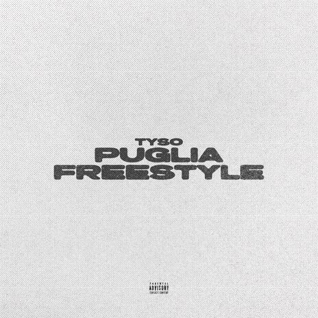 PUGLIA FREESTYLE | Boomplay Music