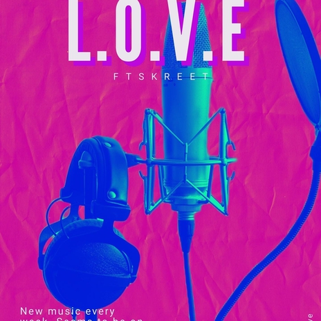 L.O.V.E | Boomplay Music