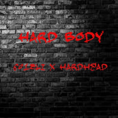 HardBody ft. HardHead | Boomplay Music