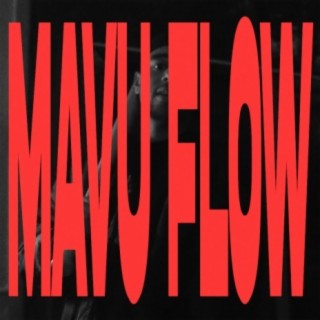 Mavu Flow Freestyle