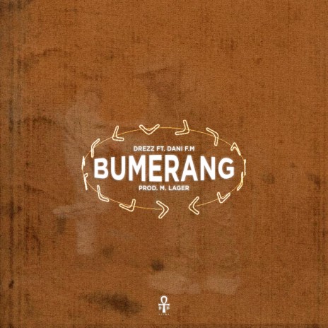 Bumerang ft. Dani F.M & M. Lager | Boomplay Music