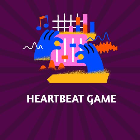 Heartbeat Game | Boomplay Music