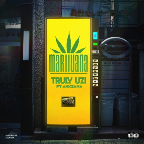 Marijuana (feat. Ahksxma)