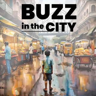 Buzz in the City