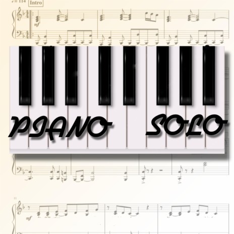 Piano Solo #18 | Boomplay Music