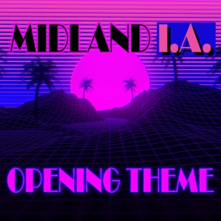 Midland I.A. Opening Theme