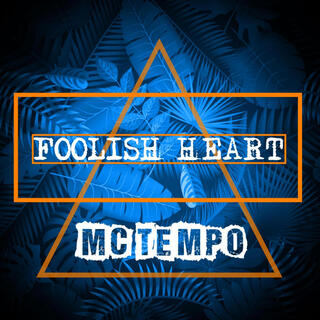 Foolish heart (Acapella)