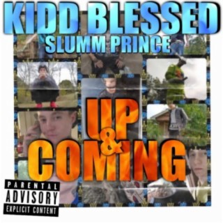 Up & Coming (feat. Slumm Prince)