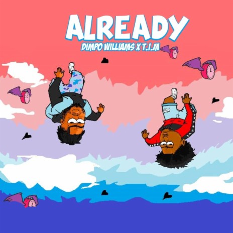 Already (feat. T.I'm) | Boomplay Music