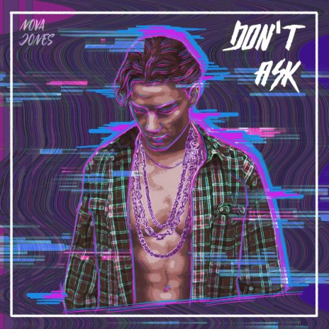 DON'T ASK | Boomplay Music