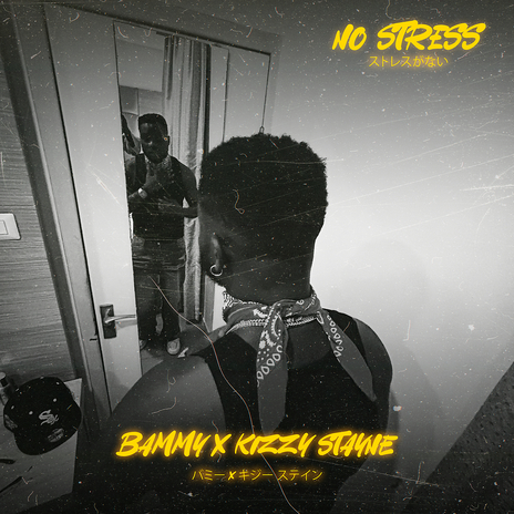 No Stress ft. Kizzy Stayne | Boomplay Music