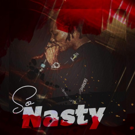 So Nasty | Boomplay Music