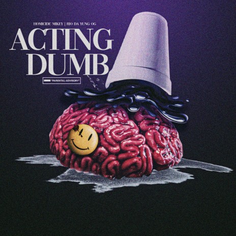 Actin' Dumb (feat. Rio Da Yung Og & RMC Mike) | Boomplay Music