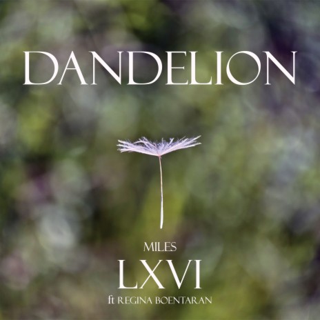 Dandelion ft. Regina Boentaran | Boomplay Music