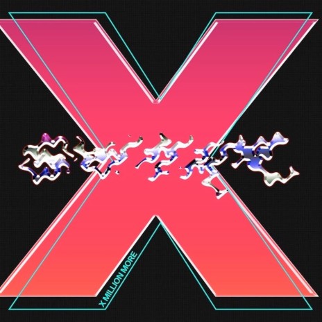 X Million More | Boomplay Music