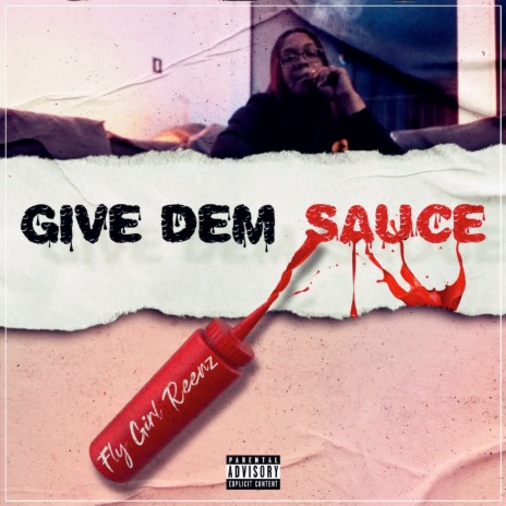 Give Dem Sauce | Boomplay Music