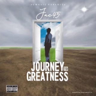 JOURNEY TO GREATNESS