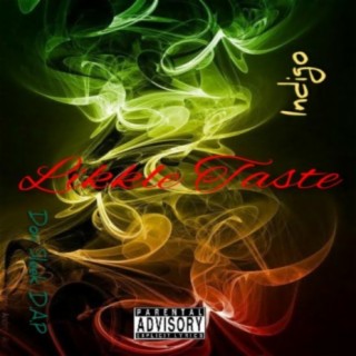Likkle Taste (feat. Indigo) | Boomplay Music