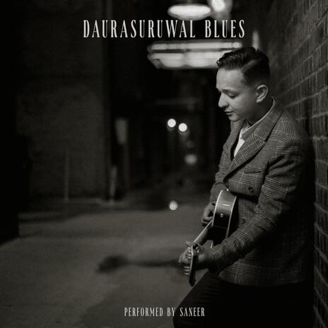 Daurasuruwal Blues | Boomplay Music