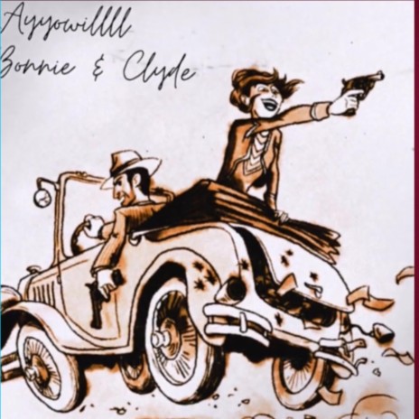 Bonnie & Clyde | Boomplay Music