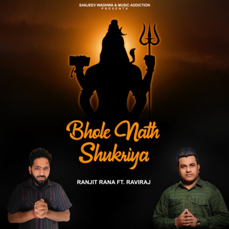 Bhole Nath Shukriya ft. Raviraj | Boomplay Music