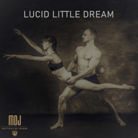 Lucid Little Dream | Boomplay Music
