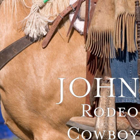 Rodeo Cowboy | Boomplay Music