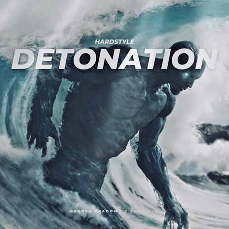 Detonation ft. Sunrizyz | Boomplay Music