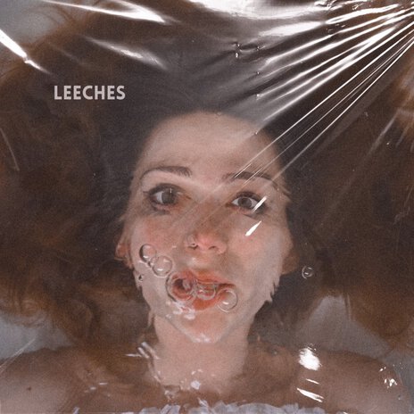 Leeches | Boomplay Music