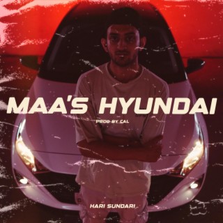 Maa's Hyundai ft. Richcal lyrics | Boomplay Music