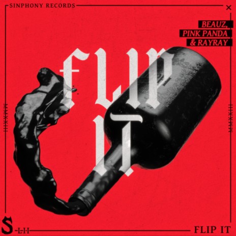 Flip It ft. Pink Panda & RayRay | Boomplay Music