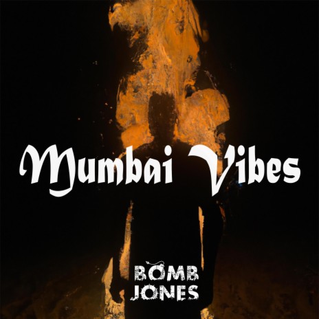 Mumbai Vibes | Boomplay Music