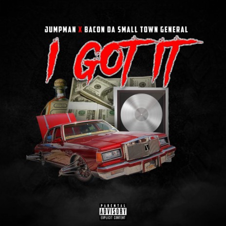 I Got It | Boomplay Music