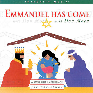 Emmanuel Has Come