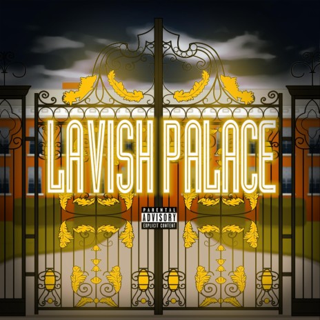 Lavish Palace | Boomplay Music