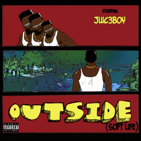 Outside (Soft Life) | Boomplay Music