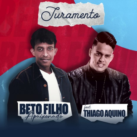 Juramento (feat. Thiago Aquino) | Boomplay Music