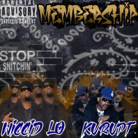 Membership (feat. Kurupt) | Boomplay Music