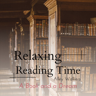 Relaxing Reading Time - A Book and a Dream