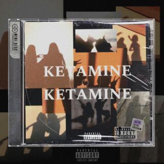 KETAMINE KETAMINE