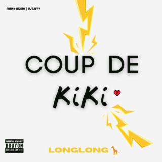 COUP DE KIKI